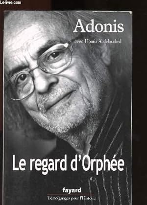 Bild des Verkufers fr LE REGARD D'ORPHEE zum Verkauf von Le-Livre