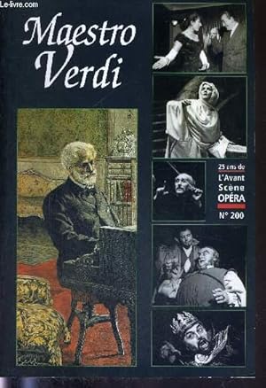 Image du vendeur pour L'AVANT-SCENE OPERA N200 - janv/fv 2001 - MAESTRO VERDI - 25 ans de l'avant scne opra / la direction d'orchestre verdienne / Verdi mis en scne / la sainte mlodie / Paris, capitale du monde moderne / Verdi et la Russie . mis en vente par Le-Livre