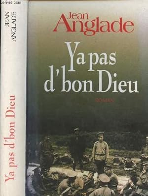 Image du vendeur pour Y A PAS D'BON DIEU mis en vente par Le-Livre