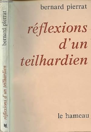 Seller image for REFLEXIONS D UN TEILHARDIEN for sale by Le-Livre