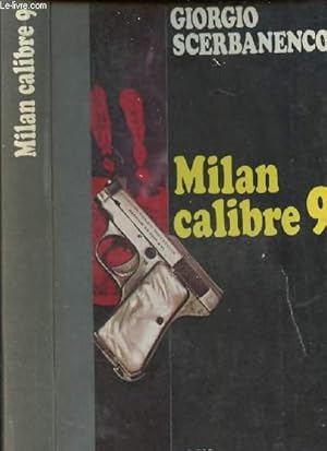 Bild des Verkufers fr MILAN CALIBRE 9 zum Verkauf von Le-Livre