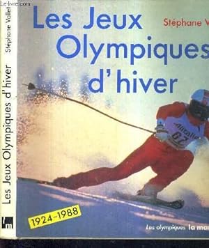Bild des Verkufers fr LES JEUX OLYMPIQUES D'HIVER - 1924-1988 zum Verkauf von Le-Livre