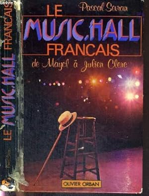 Image du vendeur pour LE MUSIC HALL FRANCAIS - DE MAYOL A JULIEN CLERC mis en vente par Le-Livre
