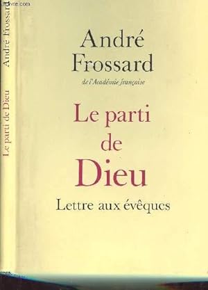 Seller image for LE PARTI DE DIEU - LETTRE AUX EVEQUES for sale by Le-Livre