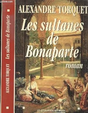 Image du vendeur pour LES SULTANES DE BONAPARTE mis en vente par Le-Livre