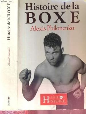 Image du vendeur pour HISTOIRE DE LA BOXE mis en vente par Le-Livre