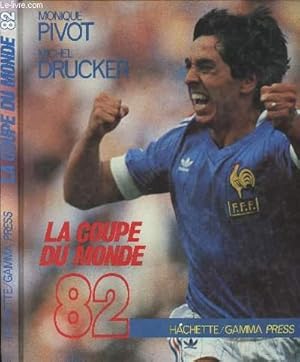 Seller image for LA COUPE DU MONDE DE FOOTBALL for sale by Le-Livre