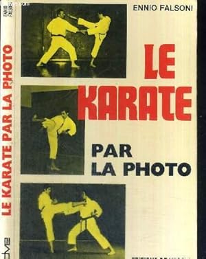 Bild des Verkufers fr LE KARATE PAR LA PHOTO zum Verkauf von Le-Livre