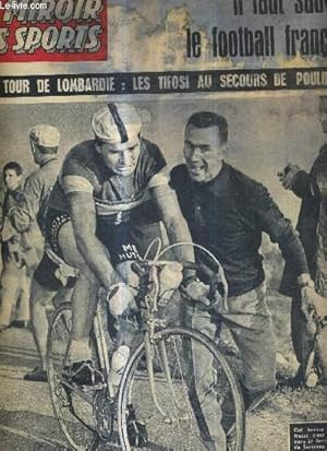 Bild des Verkufers fr BUT CLUB - LE MIROIR DES SPORTS - N 879 - 23 octobre 1961 / tour de Lombardie : les Tifosi au secours de Poulidor / il faut sauver le football franais / Barrire - Maolet : succs du "boxeur" / le stadoceste Tarbais a retrouv l'clat d'antan. zum Verkauf von Le-Livre