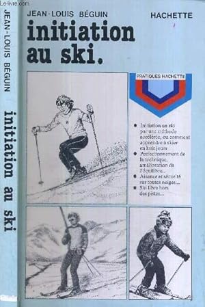 Image du vendeur pour INITIATION AU SKI mis en vente par Le-Livre