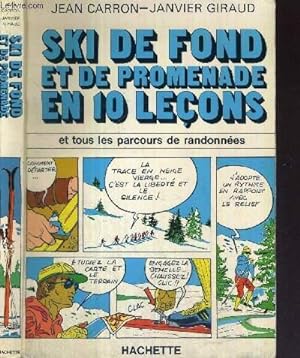 Seller image for SKI DE FOND ET DE PROMENADE EN 10 LECONS - COLLECTION EN 10 LECONS for sale by Le-Livre