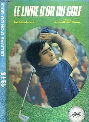 Bild des Verkufers fr LE LIVRE D'OR DU GOLF 1978 zum Verkauf von Le-Livre