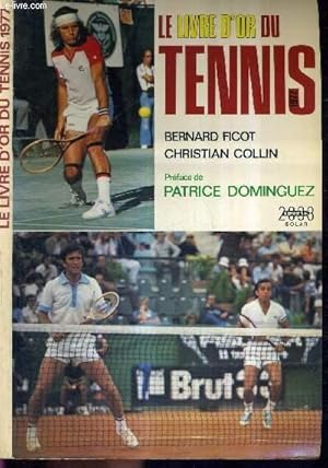 Seller image for LE LIVRE D'OR DU TENNIS 1977 for sale by Le-Livre