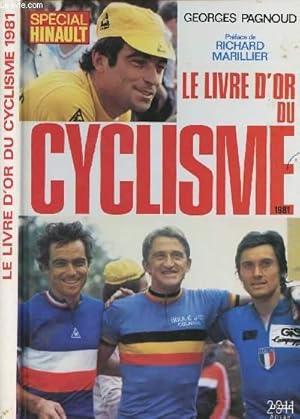 Bild des Verkufers fr LE LIVRE D'OR DU CYCLISME 1981 - SPECIAL HINAULT zum Verkauf von Le-Livre