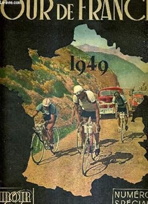 MIROIR SPRINT - N° SPECIAL - TOUR DE FRANCE 1949 / ce vieillard a gagné le 1er tour de France / c...