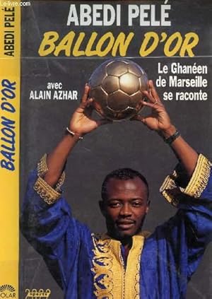 Imagen del vendedor de BALLON D'OR - LE GHANEEN DE MARSEILLE SE RACONTE a la venta por Le-Livre