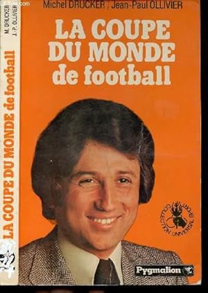 Bild des Verkufers fr LA COUPE DU MONDE DE FOOTBALL - COLLECTION UNIVERSAL SPORT zum Verkauf von Le-Livre
