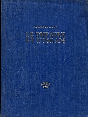 Imagen del vendedor de Le thtre et l'Islam a la venta por LES TEMPS MODERNES