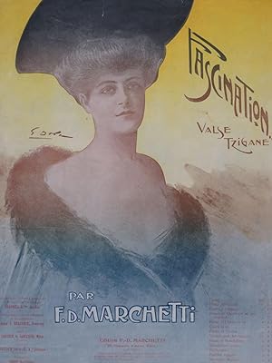 Seller image for MARCHETTI F. D. Fascination Chant Piano 1905 for sale by partitions-anciennes