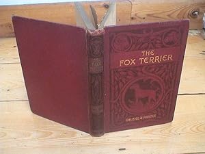 Image du vendeur pour The Fox Terrier and All About it mis en vente par The Book Business (P.B.F.A)