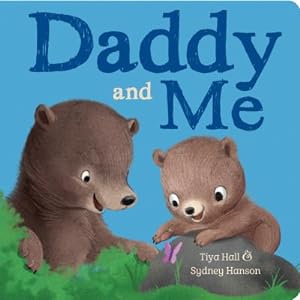 Seller image for Daddy and Me (Board Book) for sale by BargainBookStores
