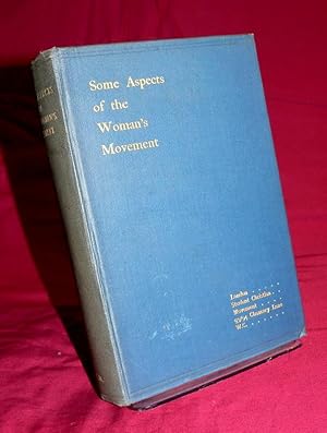 Seller image for Some Aspects of The Women's Movement [Sufragette Movement] for sale by Lincolnshire Old Books