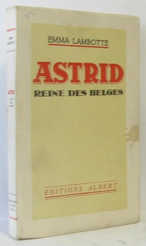 Imagen del vendedor de Astrid Reine des Belges a la venta por crealivres