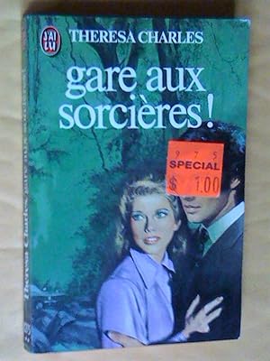 Gare aux sorcières!