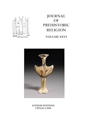 Immagine del venditore per Journal of Prehistoric Religion : Vol XXVI, 2018 venduto da Joseph Burridge Books