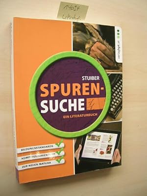 Spurensuche - ein Literaturbuch.