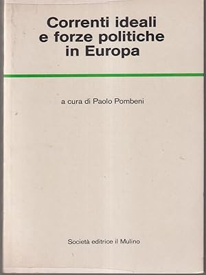 Image du vendeur pour Correnti ideali e forze politiche in Europa mis en vente par Librodifaccia