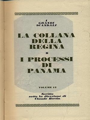 La collana dela regina - I processi di Panama