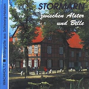 Bild des Verkufers fr Stormarn zwischen Alster und Bille zum Verkauf von Leserstrahl  (Preise inkl. MwSt.)