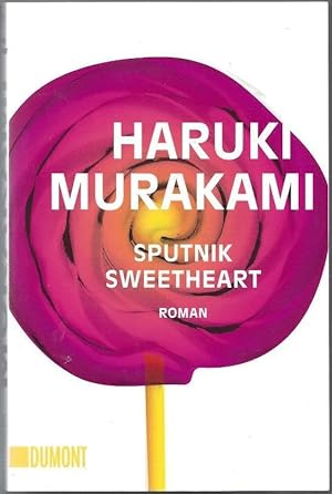 Bild des Verkäufers für Sputnik Sweetheart. Aus dem Japanischen von Ursula Gräfe zum Verkauf von Klaus Kreitling