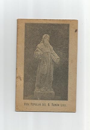 Imagen del vendedor de Vida popular del Beato Ramn Lull. a la venta por Librera El Crabo