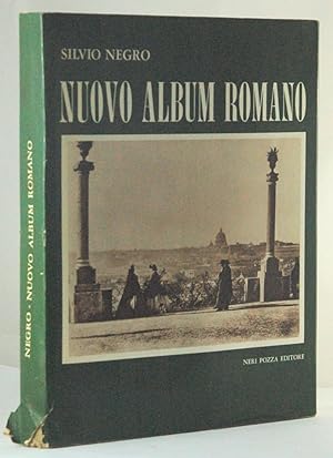 Nuovo album romano. Fotografie di un secolo