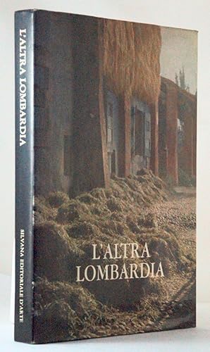 Seller image for L'altra Lombardia. Immagini della cultura contadina e popolare for sale by FABRISLIBRIS