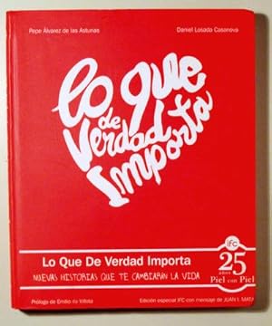 Seller image for LO QUE DE VERDAD IMPORTA - Madrid 2014 - Ilustrado for sale by Llibres del Mirall