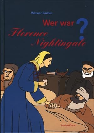 Bild des Verkufers fr Wer war Florence Nightingale?. zum Verkauf von TF-Versandhandel - Preise inkl. MwSt.