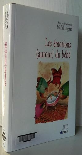 Les émotions (autour) du bébé