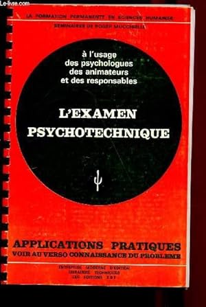 Image du vendeur pour L'examen psychotechnique - connaissance du problme + Application pratiques mis en vente par Le-Livre