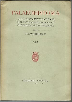 Palaeohistoria Acta et Communicationes Institvti Bio-Archaeologici Vniversitatis Groninganae.