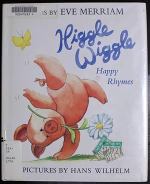 Seller image for Higgle Wiggle: Happy Rhymes for sale by GuthrieBooks