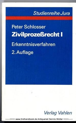 Zivilprozessrecht 1., Erkenntnisverfahren