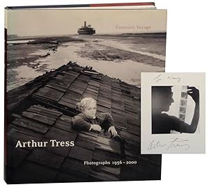 Seller image for Arthur Tress: Fantastic Voyage Photographs 1956-2000 (Signed First Edition) for sale by Jeff Hirsch Books, ABAA