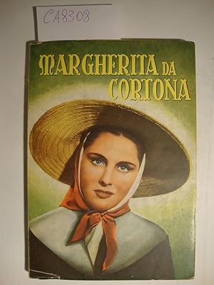 Margherita da Cortona nel racconto tratto dal film omonimo della Scalera-Secolo Film