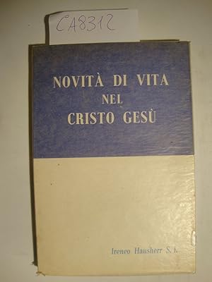 Novità di vita nel Cristo Gesù (Versione dal francese)