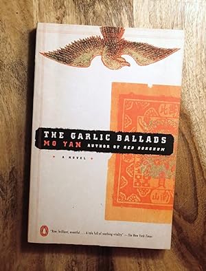 Immagine del venditore per THE GARLIC BALLADS : A Novel of China ( venduto da 100POCKETS
