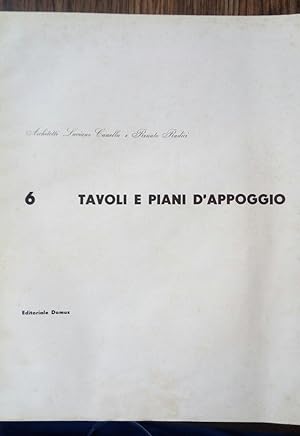 Imagen del vendedor de TAVOLI E PIANI D'APPOGGIO 6 a la venta por DEL SUBURBIO  LIBROS- VENTA PARTICULAR