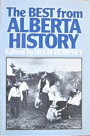 Seller image for The Best From Alberta History for sale by Ken Jackson